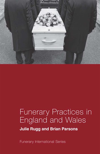 Book cover image for Funerary Practices in England and Wales ISBN: 9781787692268